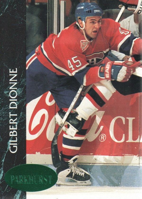 1992-93 Parkhurst Emerald Ice #81 Gilbert Dionne