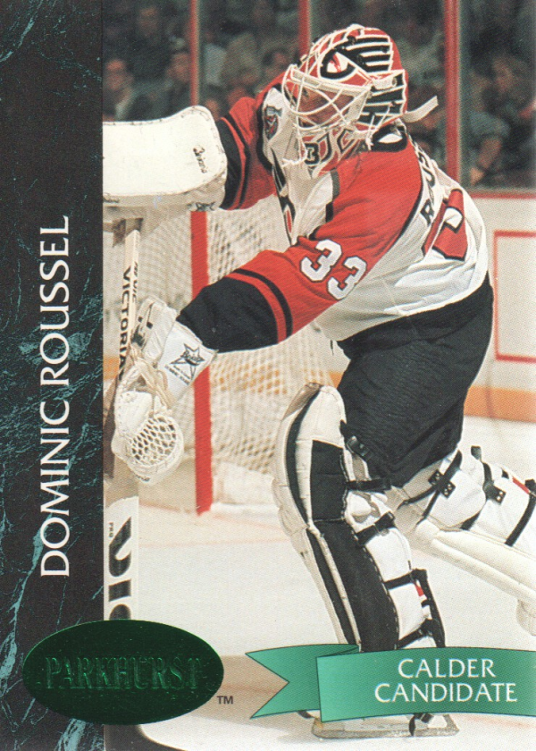 1992-93 Parkhurst Emerald Ice #129 Dominic Roussel
