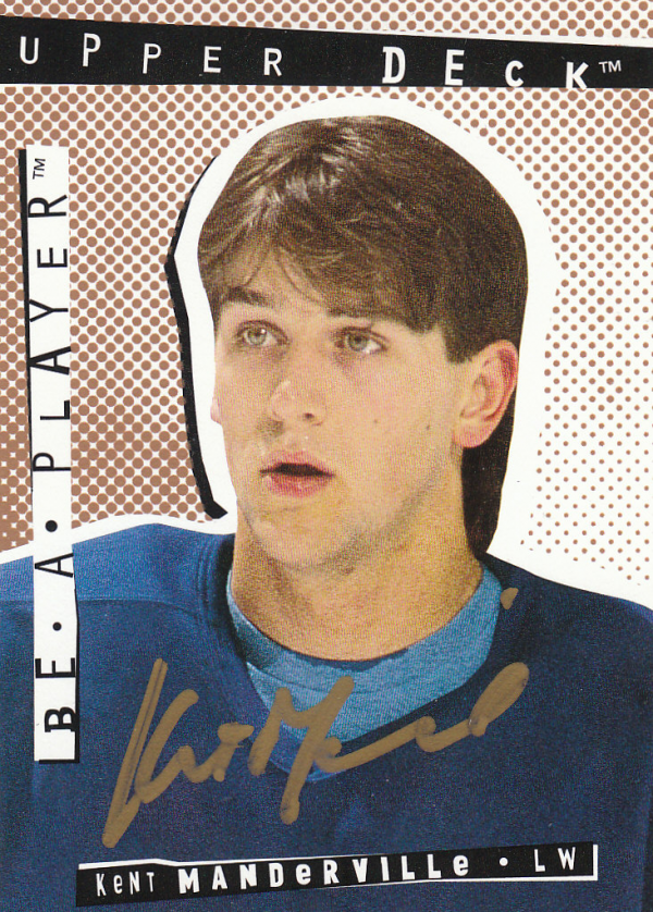 1994-95 Be A Player Autographs #156 Kent Manderville
