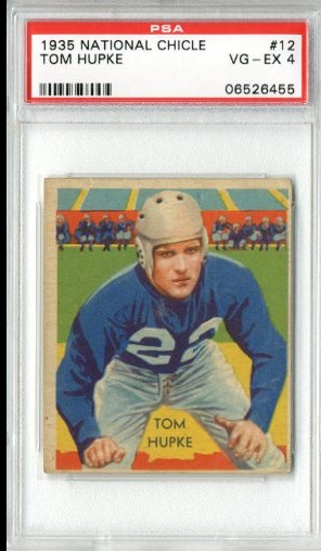 1935 National Chicle #12 Tom Hupke RC