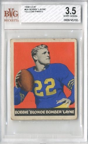 1948 Leaf #6A Bobby Layne YP RC/(Yellow pants on front,/Name misspelled Bobbie)