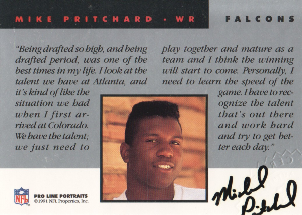 1991 Pro Line Portraits Autographs #204 Mike Pritchard