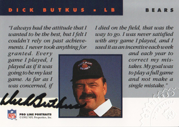1992 Pro Line Portraits Autographs #13 Dick Butkus RET