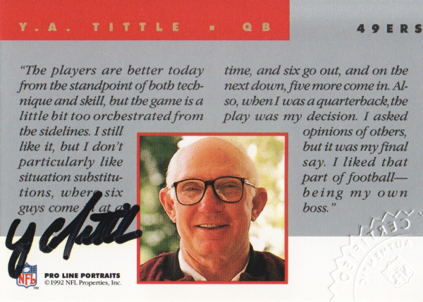1992 Pro Line Portraits Autographs #139 Y.A. Tittle RET