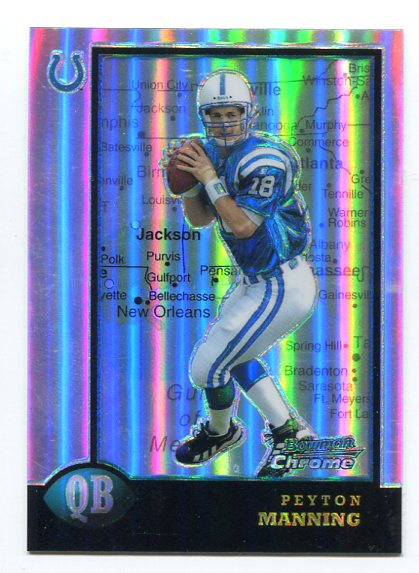 1998 Bowman Chrome Interstate Refractors #1 Peyton Manning