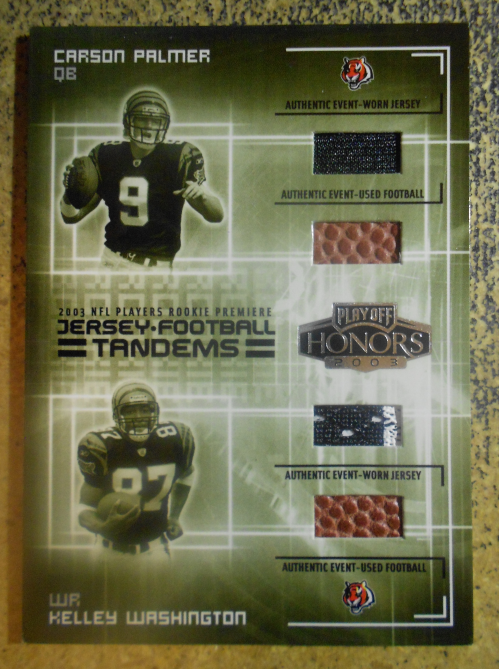2003 Playoff Honors Jersey and Football Tandems #JFT1 Carson Palmer/Kelley Washington