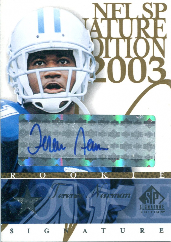 2003 SP Signature Autographs Blue Ink #TN Terence Newman