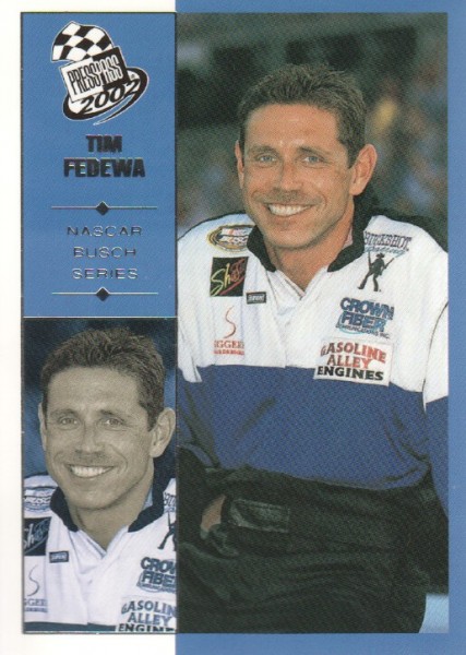 2002 Press Pass #42 Tim Fedewa NBS