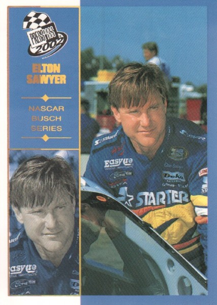 2002 Press Pass Platinum #53 Elton Sawyer NBS