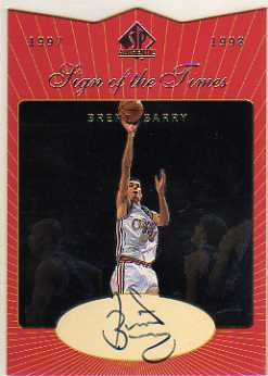 1997-98 SP Authentic Sign of the Times #BB Brent Barry