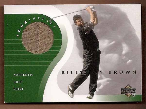 2001 Upper Deck Tour Threads #TTBB Billy Ray Brown