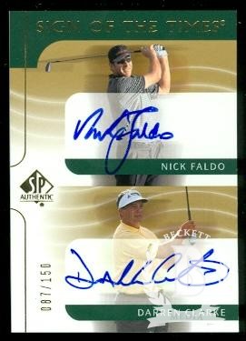 2003 SP Authentic Sign of the Times Dual #NFDC Nick Faldo/Darren Clarke