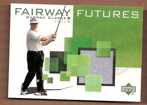 2003 Upper Deck Fairway Futures #DC Darren Clarke