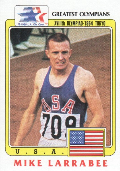 1983 Topps History's Greatest Olympians #45 Mike Larrabee