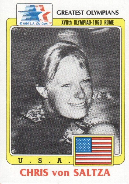 1983 Topps History's Greatest Olympians #47 Chris Von Saltza