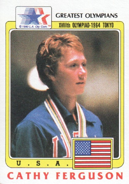 1983 Topps History's Greatest Olympians #75 Cathy Ferguson