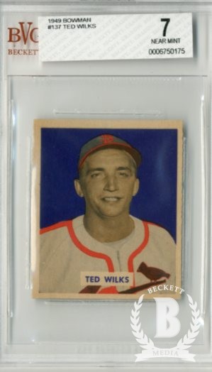1949 Bowman #137 Ted Wilks RC