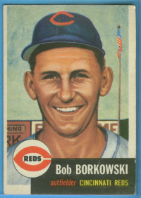 1953 Topps #7 Bob Borkowski DP front image
