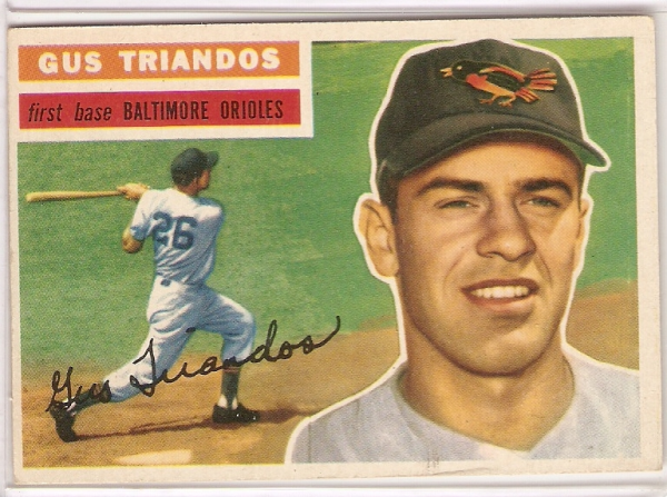 1956 Topps #80A Gus Triandos GB