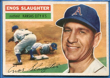 1956 Topps #109 Enos Slaughter
