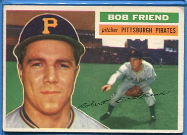 1956 Topps #221 Bob Friend