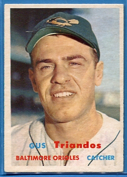 1957 Topps #156 Gus Triandos