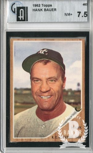 1962 Topps #463 Hank Bauer MG