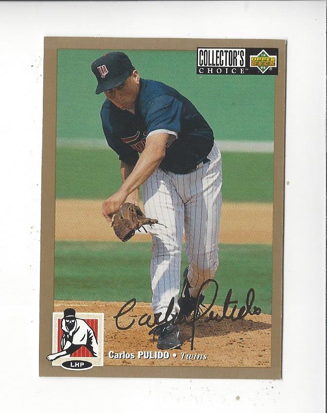 1994 Collector S Choice Gold Signature 611 Carlos Pulido NM MT