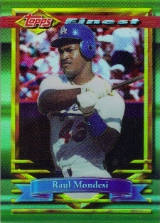 1994 Finest Refractors #74 Raul Mondesi