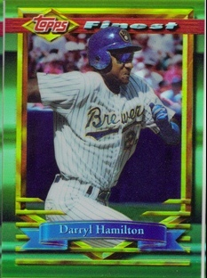 1994 Finest Refractors #142 Darryl Hamilton