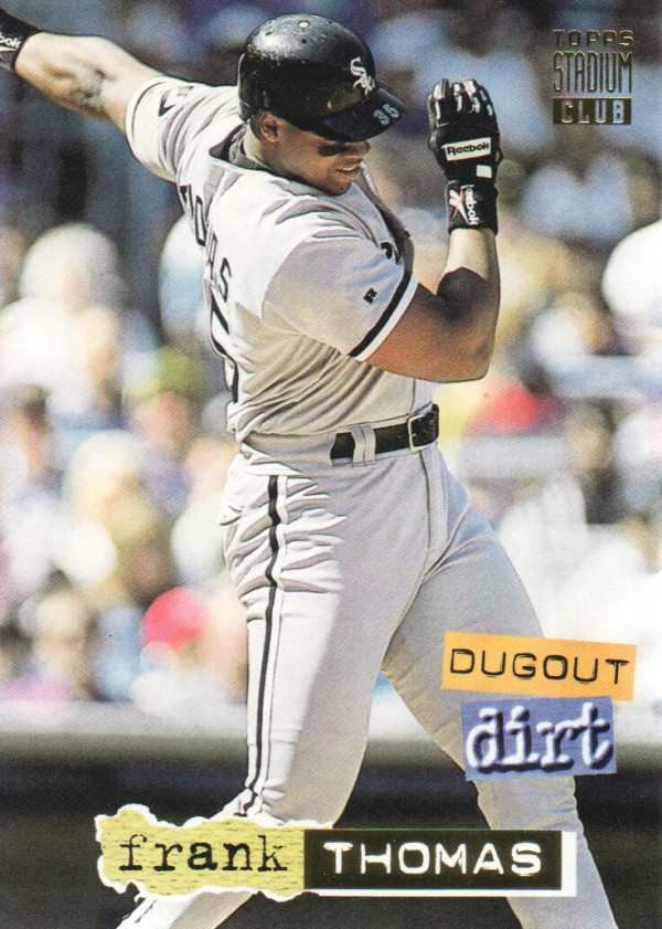 1994 Stadium Club Dugout Dirt #DD9 Frank Thomas