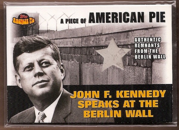 2001 Topps American Pie Relics #PAPM2 JFK/Berlin Wall