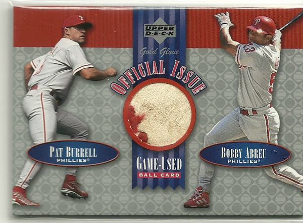 2001 Upper Deck Gold Glove Official Issue Game Ball #OIBA Pat Burrell/Bobby Abreu