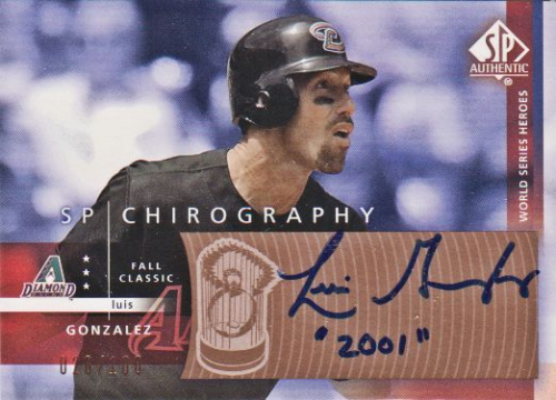 2003 SP Authentic Chirography World Series Heroes Bronze #GO Luis Gonzalez/100