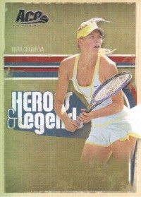 2006 Ace Authentic Heroes & Legends #86 Maria Sharapova