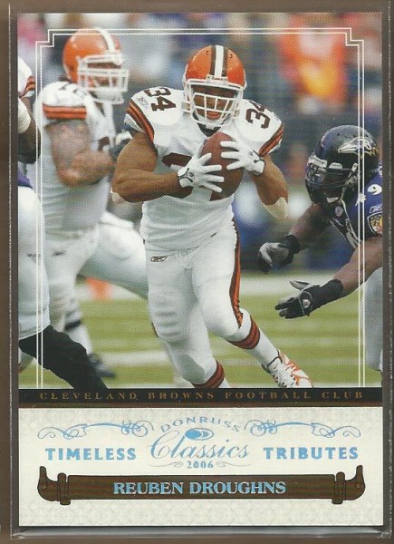 2006 Donruss Classics Timeless Tributes Silver #25 Reuben Droughns