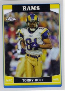 2006 Topps Chrome Refractors #98 Torry Holt
