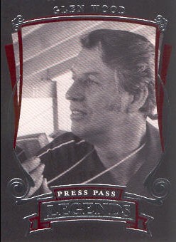 2006 Press Pass Legends #8 Glen Wood