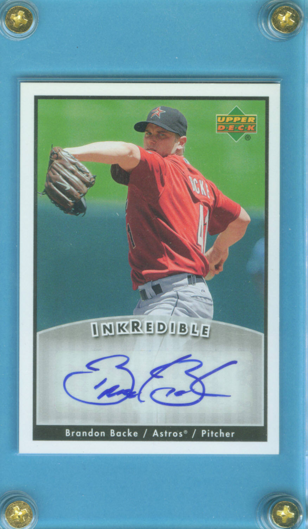 2006 Upper Deck INKredible #BA Brandon Backe UPD
