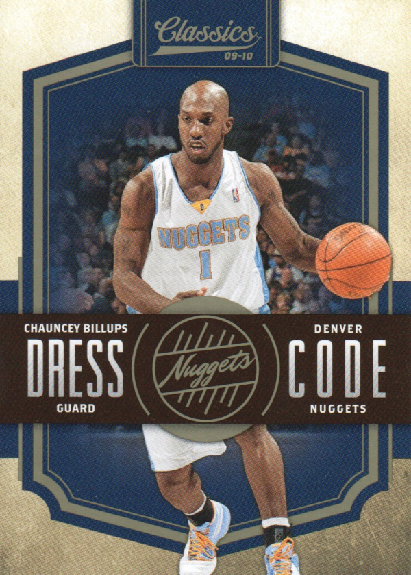 2009-10 Classics Dress Code #25 Chauncey Billups