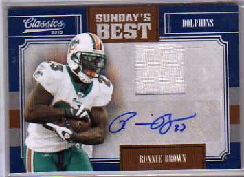 2010 Classics Sunday's Best Jerseys Autographs #18 Ronnie Brown/10