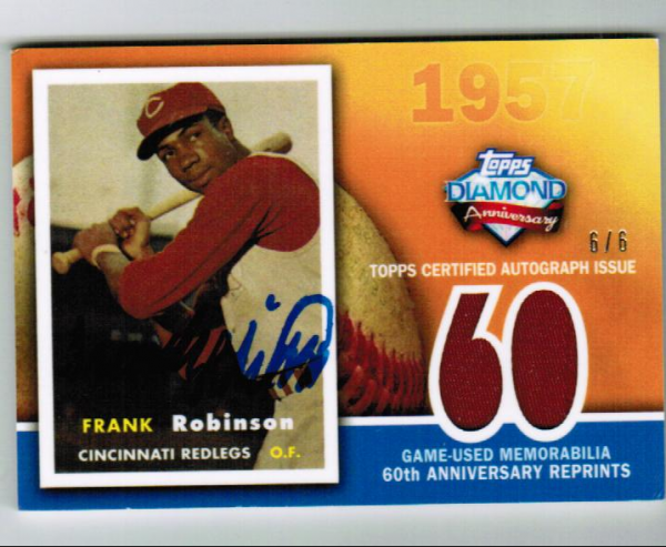 2011 Topps 60th Anniversary Reprint Relic Autographs #FR Frank Robinson