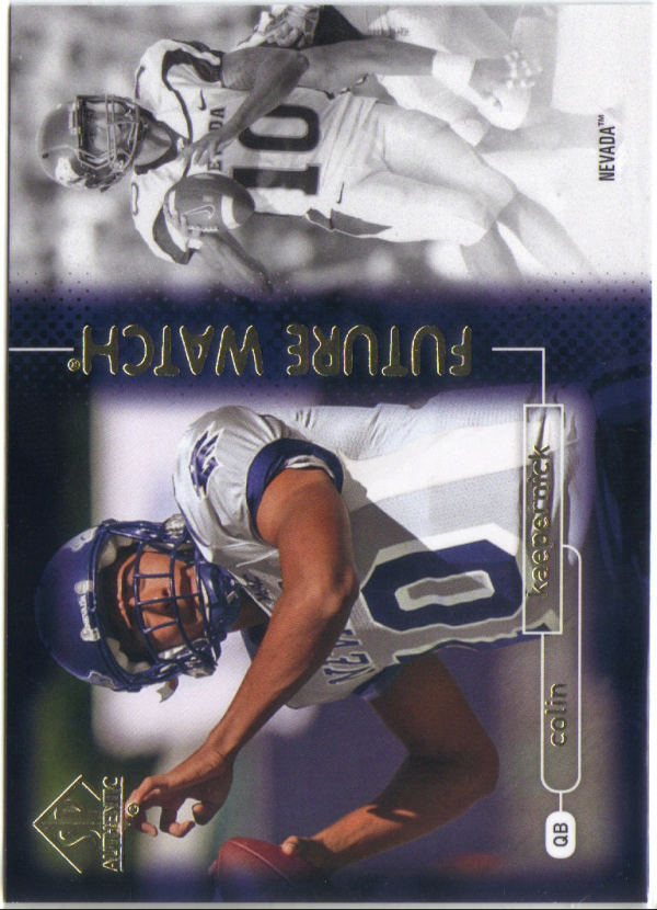 2011 SP Authentic #108 Colin Kaepernick FW