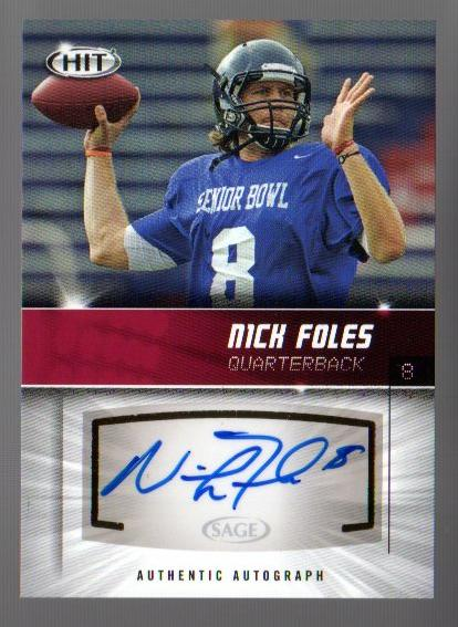 2012 SAGE HIT Autographs #A8 Nick Foles
