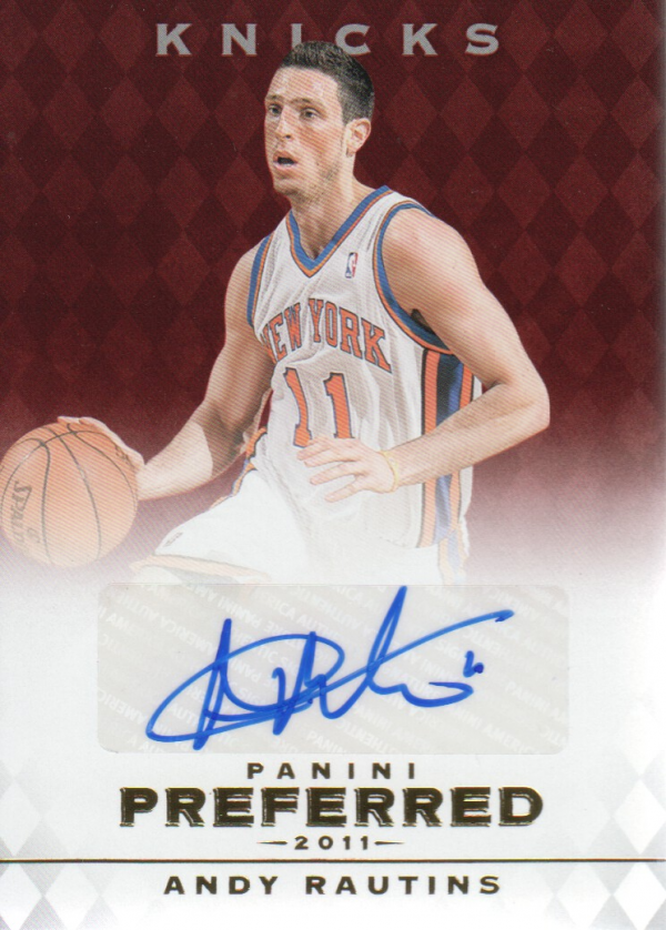 2011-12 Panini Preferred #313 Andy Rautins PS/99 AU