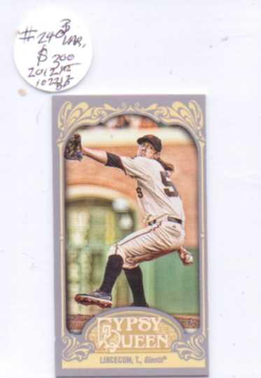 2012 Topps Gypsy Queen Mini #240B Tim Lincecum VAR