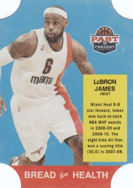 2011-12 Panini Past and Present Bread for Health #29 LeBron James