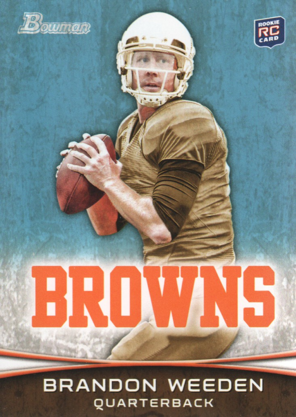 2012 Bowman #161A Brandon Weeden RC/brown jersey