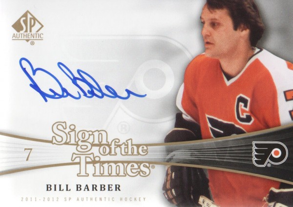 2011-12 SP Authentic Sign of the Times #SOTBB Bill Barber D