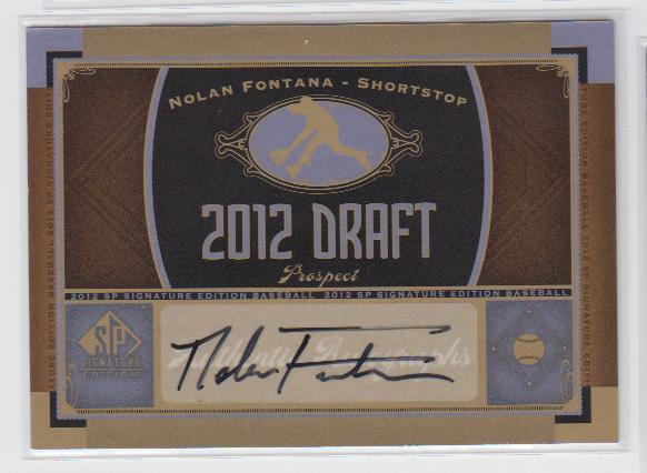 2012 SP Signature Signatures #20122 Nolan Fontana F